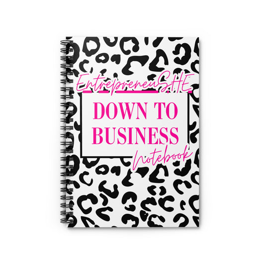 Down to Business Notebook – Plan, Hustle, Execute!